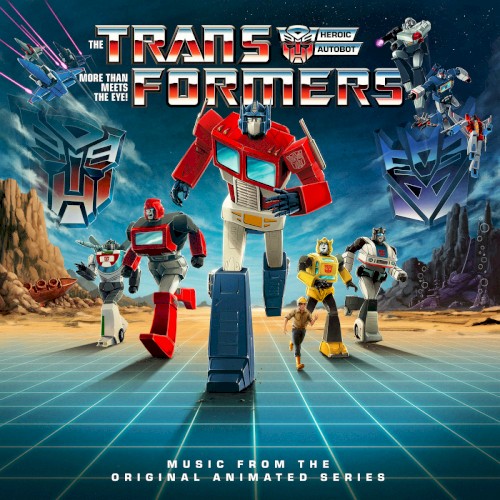 Hasbro Presents: The Transformers - Music from the Original Animated Series (40th Anniversary Remaster)