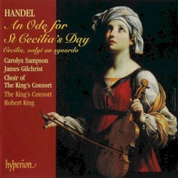 An Ode for St Cecilia's Day / Cecilia, volgi un sguargo