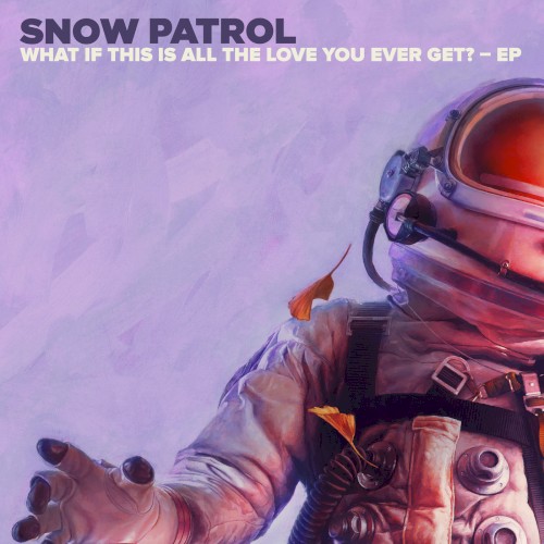 What If This Is All The Love You Ever Get? – EP
