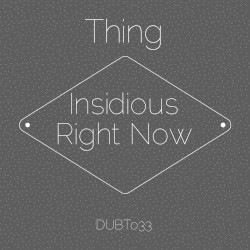 Insidious / Right Now