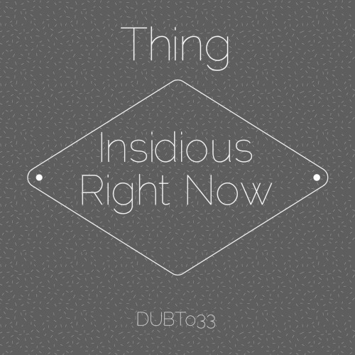 Insidious / Right Now