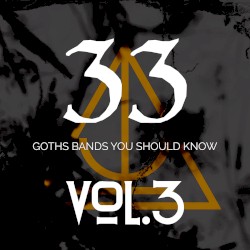 33 Goth Bands You Should Know III