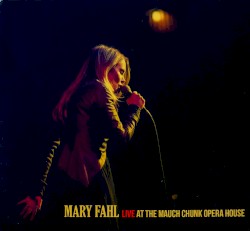Live at the Mauch Chunk Opera House