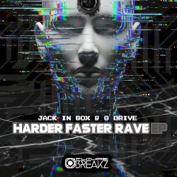 Harder Faster Rave