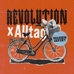 Revolution X Alltag