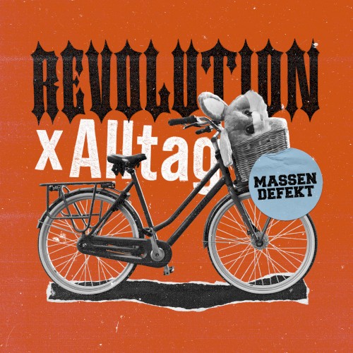 Revolution X Alltag