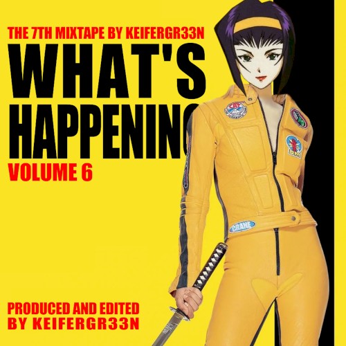 What's Happening Vol. 6