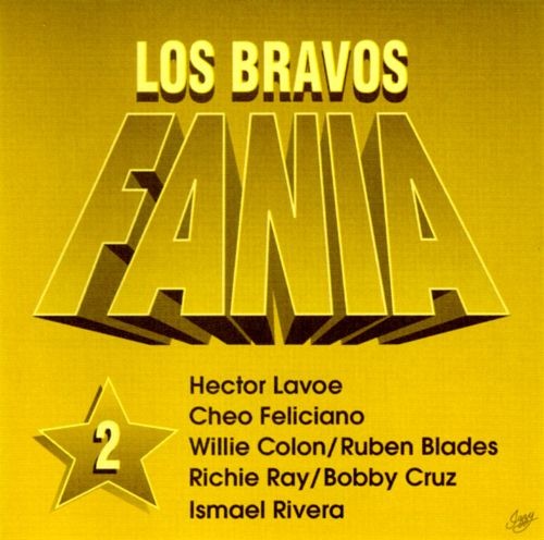 Los Bravos de la Fania, Volume 2