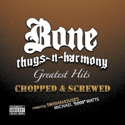 Greatest Hits Chopped & Screwed