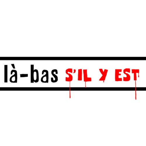 Là-bas s'il y est