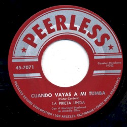 Cuando vayas a mi tumba / Ay! Amigo