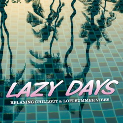 Lazy Days