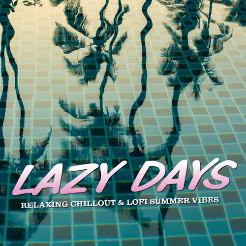 Lazy Days
