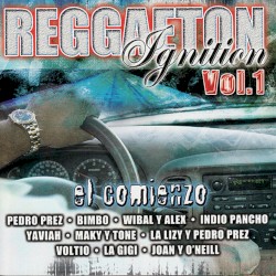 Reggaeton Ignition, Vol. 1: El comienzo