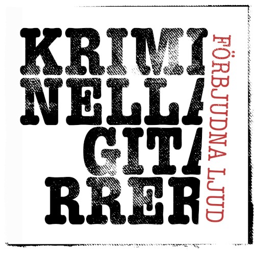 Kriminella gitarrer