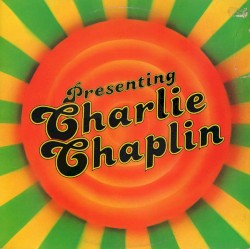 Presenting Charlie Chaplin