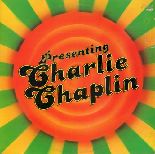 Presenting Charlie Chaplin