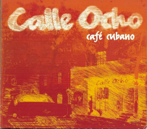 Calle Ocho Café Cubano