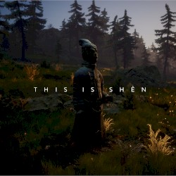 This Is SHÈN