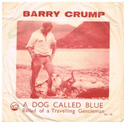 A Dog Called Blue / Ballad of a Travelling Gentleman
