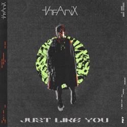 Just Like You