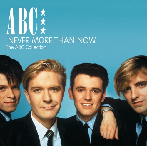 Never More Than Now: The ABC Collection