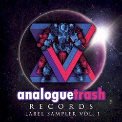 AnalogueTrash: Label Sampler Vol. 1