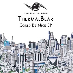 Could Be Nice EP