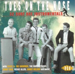 Toes on the Nose: 32 Surf Age Instrumentals