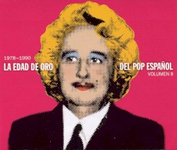 La edad de oro del pop español, Volumen 2
