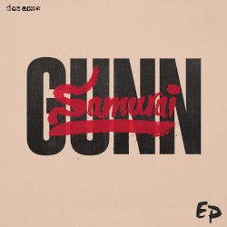 The Samurai Gunn EP