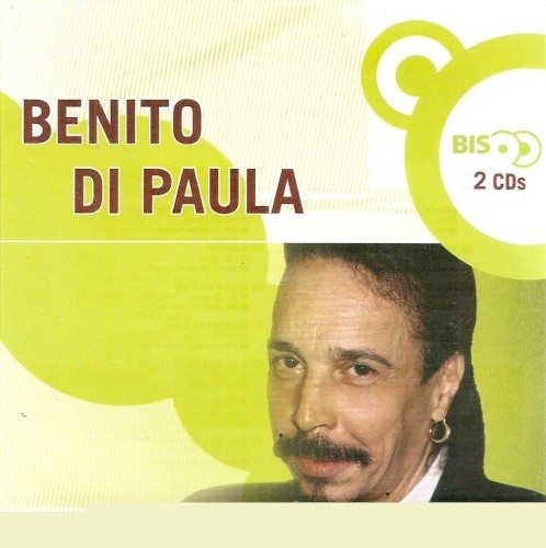 Bis - Benito di Paula