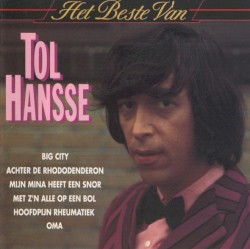 Het beste van Tol Hansse