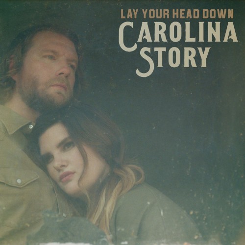 Lay Your Head Down