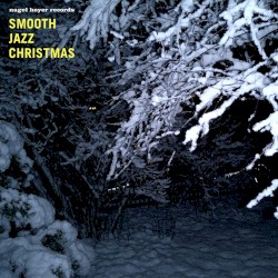 Smooth Jazz Christmas