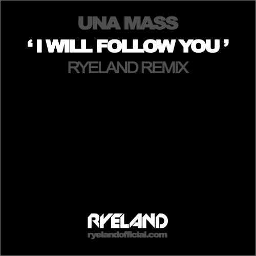 I Will Follow You