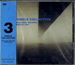 Epic/Sony Single Collection March, 1994