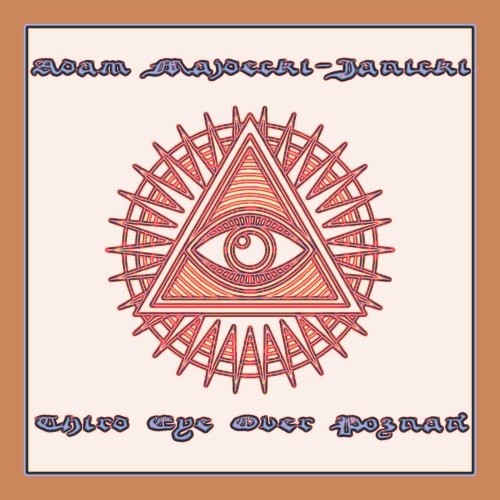 Third Eye Over Poznań