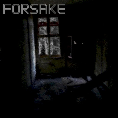 Forsake