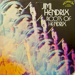 Roots Of Hendrix