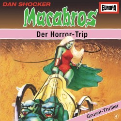 Macabros, Folge 4: Der Horror-Trip