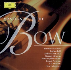 Masters of the Bow