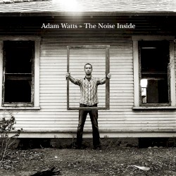 The Noise Inside