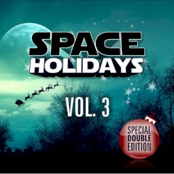 Space Holidays, Vol. 3
