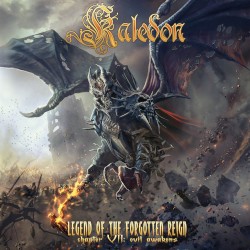 Legend of the Forgotten Reign, Chapter VII: Evil Awakens