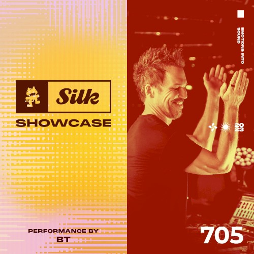 2023-06-28: Monstercat Silk Showcase 705 (BT Live Performance)