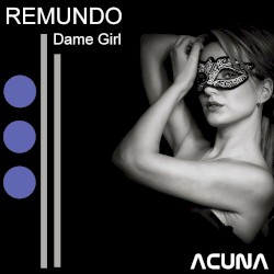 Dame Girl