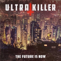 The Future is Now