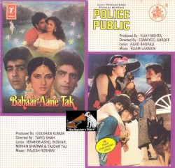Bahaar Aane Tak & Police Public