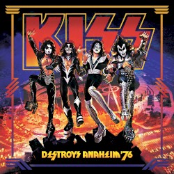 KISS Destroys Anaheim ’76